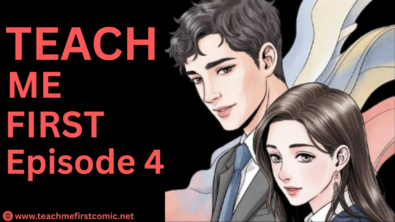 Teach Me First Episode 4